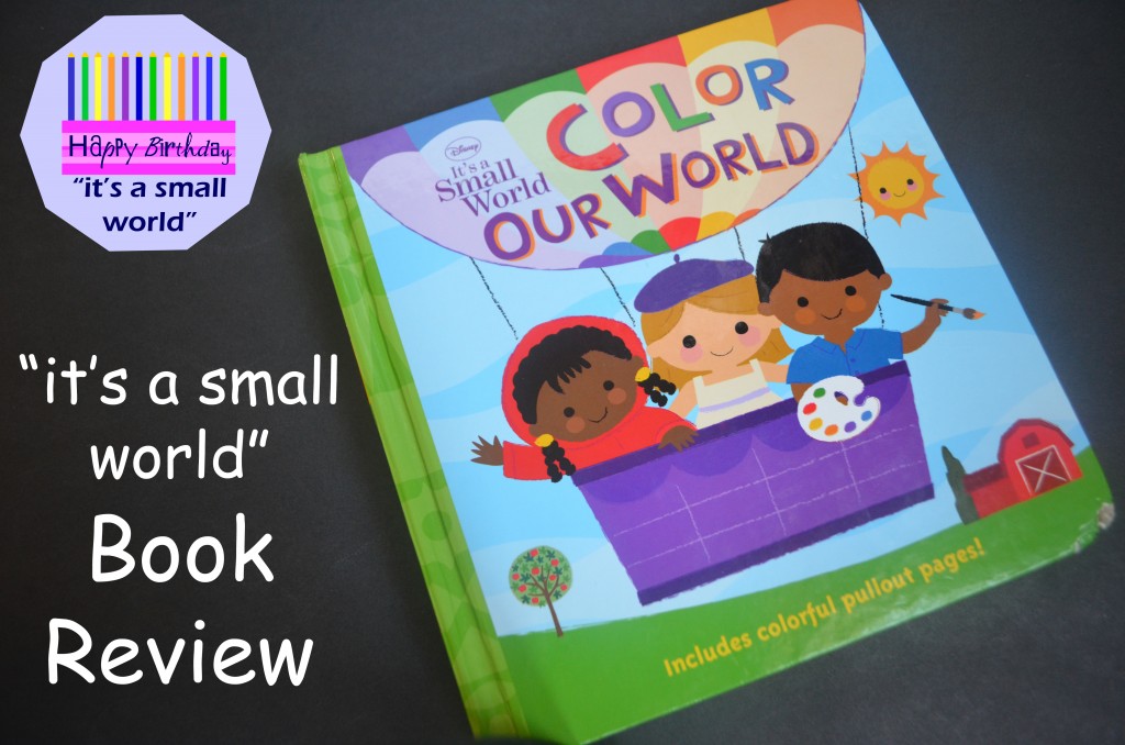 “It’s a Small World:” Color Our World – Book Review