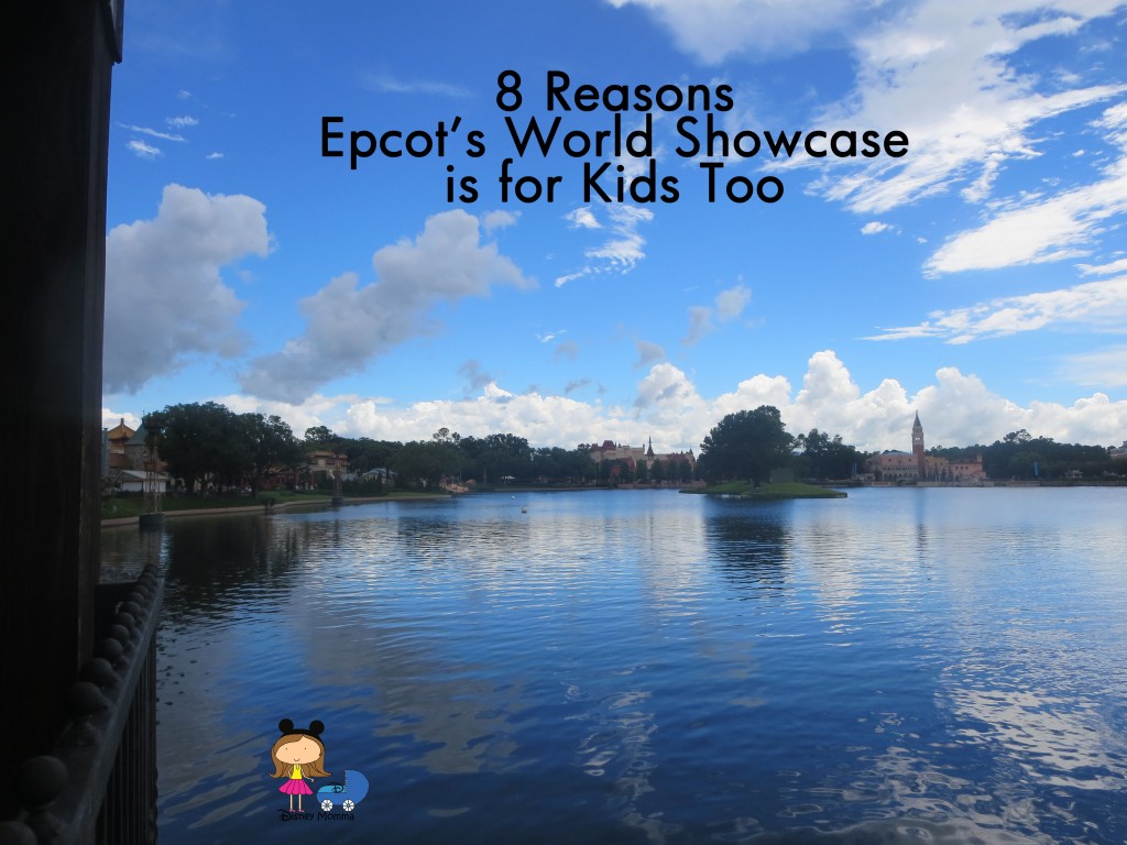 Epcot’s World Showcase is for Kids Too!